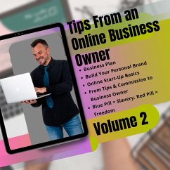 Tips From an Online Business Owner. Vol 2 (Tips 4 Online Business, #2) (eBook, ePUB) - Dt, Jacques