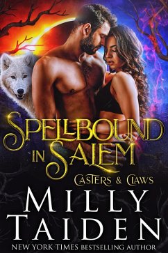 Spellbound in Salem (Casters and Claws, #1) (eBook, ePUB) - Taiden, Milly