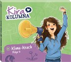 Klima-Krach / Kira Kolumna Bd.5 (1 Audio-CD)