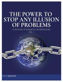 The Power To Stop Any Illusion Of Problems (eBook, ePUB)