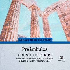 Preâmbulos constitucionais (MP3-Download) - SANTOS, ADRIANO NEDEL DOS