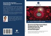 Eisenoxid-Nanopartikel: Diagnostische und therapeutische Anwendungen
