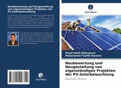 Neubewertung und Neugestaltung von eigenständigen Projekten der PV-Solarbeleuchtung - Albarqouni, Shadi Nabil;Tawfik Hussein, Mohammed