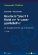Gesellschaftsrecht I. Recht der... - Bild 1
