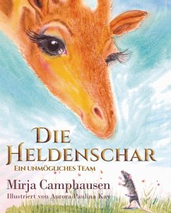 Die Heldenschar - Camphausen, Mirja