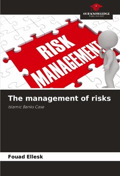 The management of risks - Ellesk, Fouad;Ouazzani, Ahmed