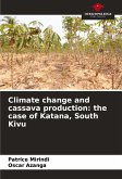 Climate change and cassava production: the case of Katana, South Kivu