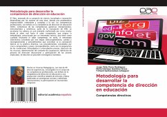 Metodología para desarrollar la competencia de dirección en educación - Parra Rodríguez, Jorge Félix;Gamboa Graus, Michel Enrique;Santiesteban Almaguer, Yithsell