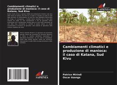 Cambiamenti climatici e produzione di manioca: il caso di Katana, Sud Kivu - Mirindi, Patrice;Azanga, Oscar