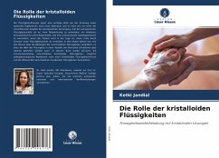 Die Rolle der kristalloiden Flüssigkeiten - Jandial, Ketki