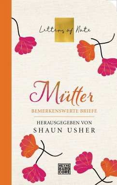 Mütter - Letters of Note (Mängelexemplar) - Kershaw, Ian