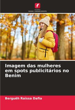 Imagem das mulheres em spots publicitários no Benim - Dafia, Berguêh Raïssa