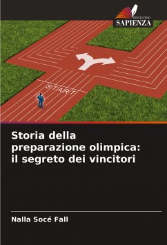 Storia della preparazione olimpica: il segreto dei vincitori - Fall, Nalla Socé