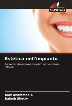 Estetica nell'impianto - Ahammed A, Niaz;Shetty, Rajesh