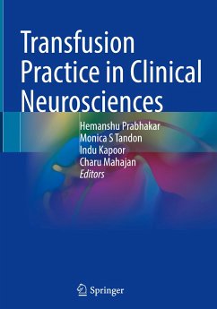 Transfusion Practice in Clinical Neurosciences