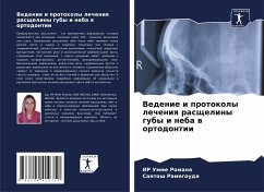 Vedenie i protokoly lecheniq rasscheliny guby i neba w ortodontii - Romana, IR Umme;Ramegouda, Santosh