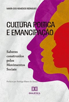 Cultura política e emancipação (eBook, ePUB) - Rodrigues, Maria dos Remédios