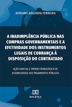 Cover A inadimplência pública nas compras governamentais e a efetividade dos instrumentos legais de cobrança à disposição do contratado (eBook, ePUB)