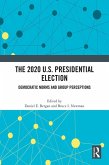 The 2020 U.S. Presidential Election (eBook, ePUB)
