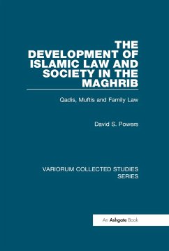 Cover The Development of Islamic Law and Society in the Maghrib (eBook, PDF)