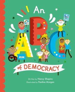 An ABC of Democracy (eBook, ePUB) - Shapiro, Nancy