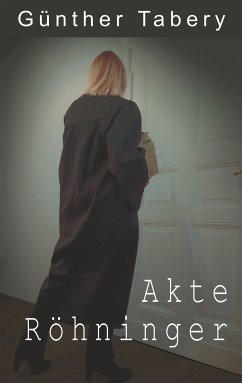 Akte Röhninger (eBook, ePUB) - Tabery, Günther