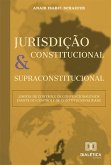 Jurisdição Constitucional e Supraconstitucional (eBook, ePUB)