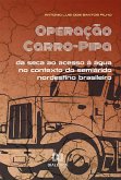 Operação Carro-Pipa (eBook, ePUB) Operação Carro-Pipa (eBook, ePUB)