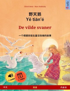 Ye tieng oer - De vilde svaner (Chinese - Danish) (eBook, ePUB) - Renz, Ulrich