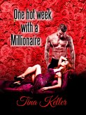 One hot Week with a Millionaire (eBook, ePUB)
