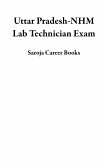 Uttar Pradesh-NHM Lab Technician Exam (eBook, ePUB) Uttar Pradesh-NHM Lab Technician Exam (eBook, ePUB)