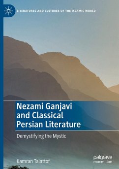 Nezami Ganjavi and Classical Persian Literature - Talattof, Kamran