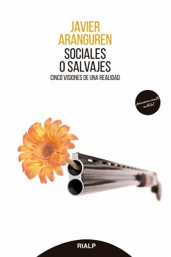 Sociales o salvajes (eBook, ePUB) - Aranguren Echevarría, Javier