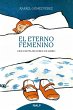 El eterno femenino (eBook, ePUB) - Bild 1