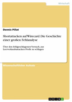 Shortattacken auf Wirecard. Die Geschichte einer großen Fehlanalyse (eBook, PDF)