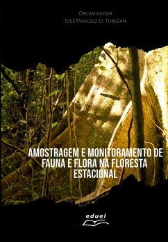 Cover Amostragem e monitoramento de fauna e flora na floresta estacional (eBook, PDF)