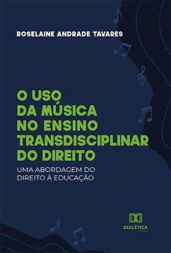 Cover O uso da música no ensino transdisciplinar do Direito (eBook, ePUB)
