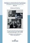 Kurze Geschichte der Psychologie und Psychotherapie (1783¿2020)