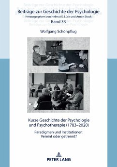 Kurze Geschichte der Psychologie und Psychotherapie (1783¿2020) - Schönpflug, Wolfgang