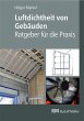 Luftdichtheit von Gebäuden - Bild 1