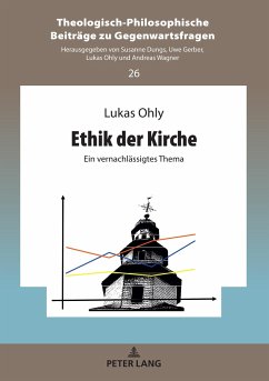 Ethik der Kirche - Ohly, Lukas