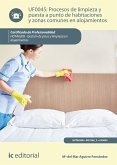 Procesos de limpieza y puesta a punto de habitaciones y zonas comunes en alojamientos. HOTA0208 (eBook, ePUB)