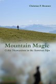Mountain Magic (eBook, ePUB) Mountain Magic (eBook, ePUB)