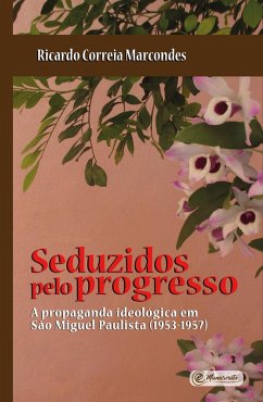 Cover Seduzidos pelo Progresso (eBook, ePUB)