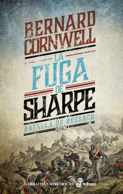 La fuga de Sharpe (X) (eBook, ePUB) - Cornwell, Bernard