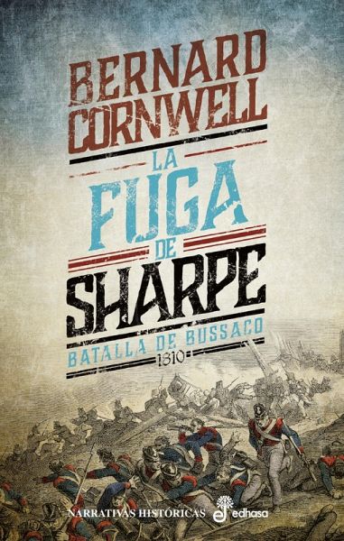 La fuga de Sharpe (X) (eBook, ePUB) La fuga de Sharpe (X) (eBook, ePUB)