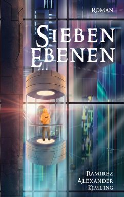 Sieben Ebenen - Kimling, Ramirez Alexander