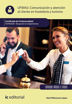 Cover Comunicación y Atención al Cliente en Hostelería y Turismo. HOTA0308 (eBook, ePUB)