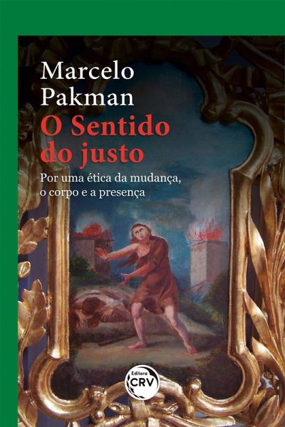 O Sentido do Justo (eBook, ePUB) O Sentido do Justo (eBook, ePUB)