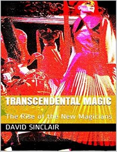 Cover Transcendental Magic: The Rise of the New Magicians (eBook, ePUB)
